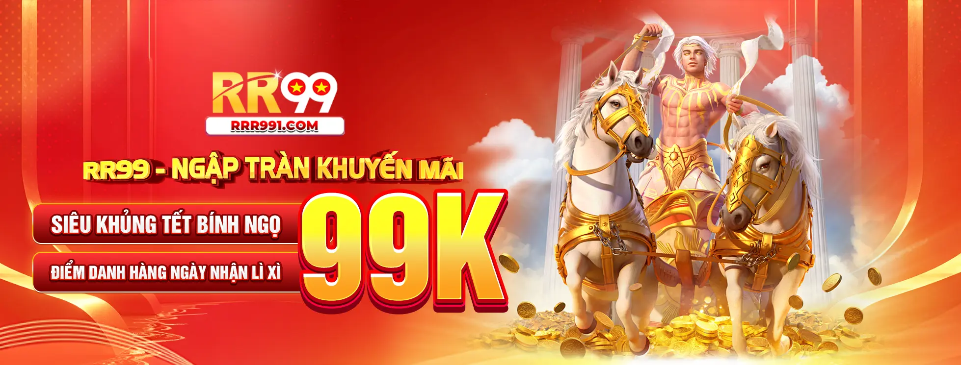 RR99 ngập tràn khuyến mãi xuân bính ngọ, điểm danh đủ ngày nhận 99K